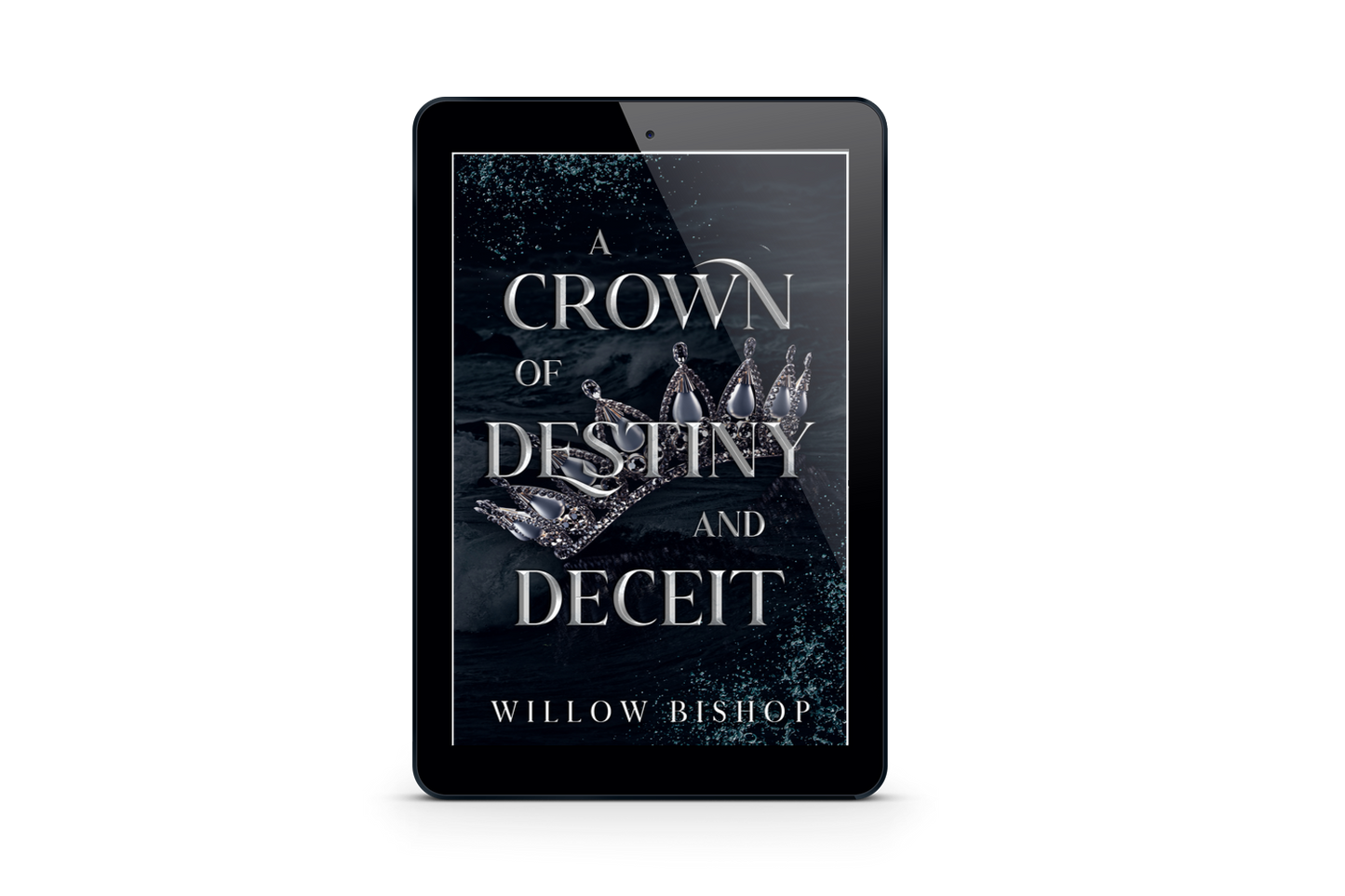 A Crown of Destiny and Deceit (Digital Edition)
