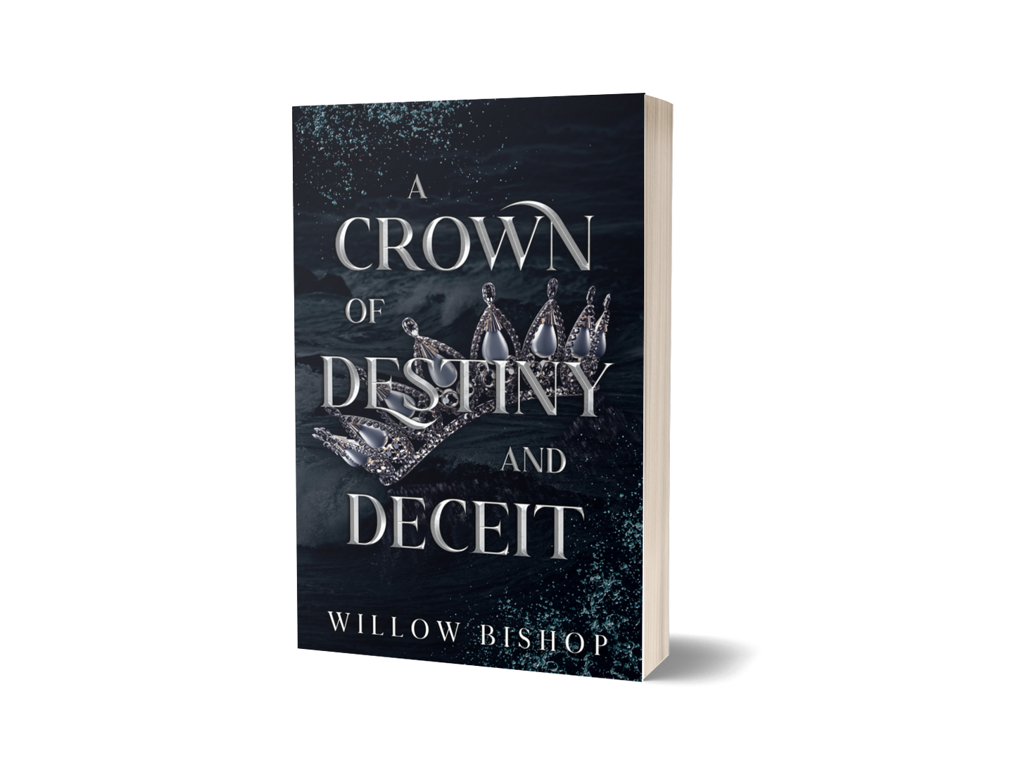 A Crown of Destiny and Deceit (Paperback Edition)*